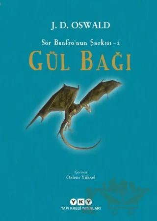 Gül Bağı - Sör Benfro’nun Şarkısı 2