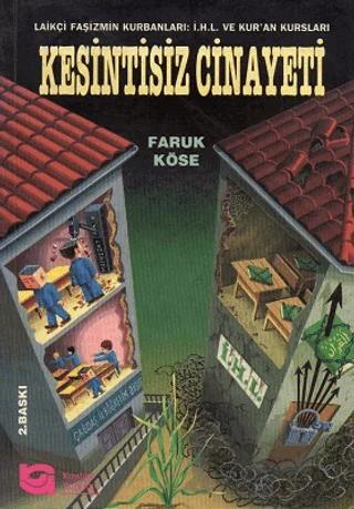 Kesintisiz Cinayeti – Faruk Köse – Kayıhan Yayınları kitap kapağı