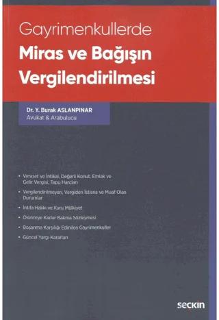 Gayrimenkullerde Miras ve Bağışın Vergilendirilmesi