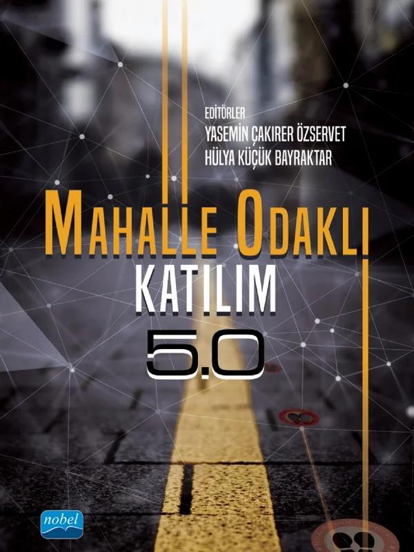 Mahalle Odaklı Katılım 5.0