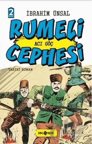 Rumeli Cephesi: Acı Göç