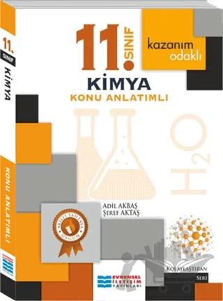 Kazanım Odaklı 11. Sınıf Kimya Konu Anlatımlı