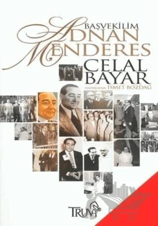 Başvekilim Adnan Menderes