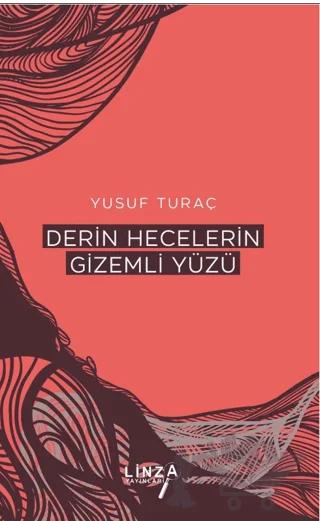 Derin Hecelerin Gizemli Yüzü