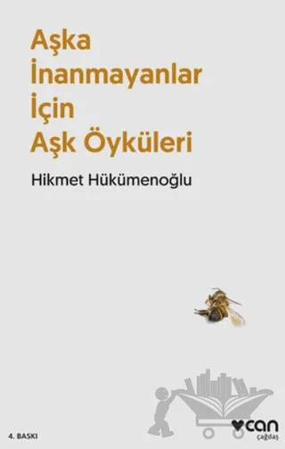 Aşka İnanmayanlar İçin Aşk Öyküleri