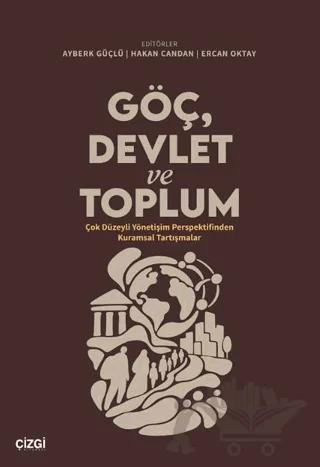 Göç, Devlet ve Toplum