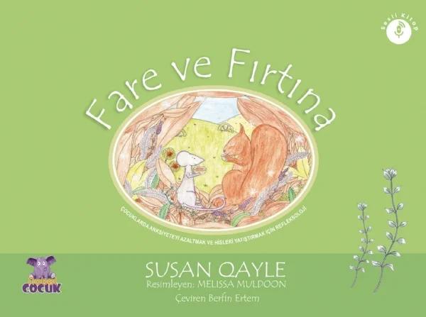 FARE ve FIRTINA - Çocuklarda Anksiyeteyi Azaltmak ve Hisleri Yatıştırmak İçin Refleksoloji