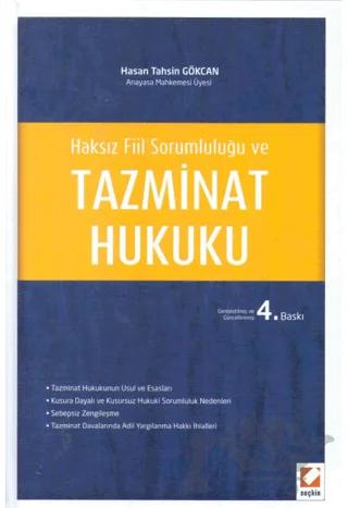 Haksız Fiil Sorumluluğu veTazminat Hukuku
