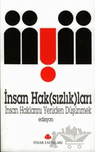 İnsan Hak(sızlık)ları