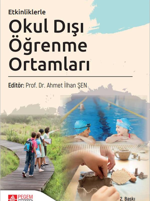 Etkinliklerle Okul Dışı Öğrenme Ortamları