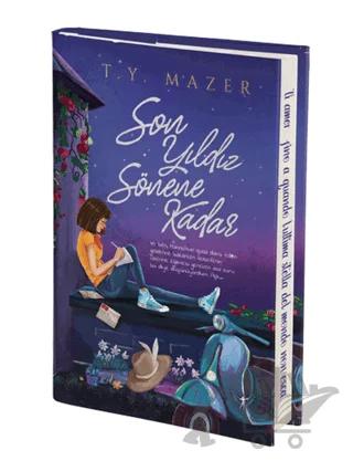 Son Yıldız Sönene Kadar (Ciltli) – T. Y. Mazer – Artemis Yayınları kitap kapağı