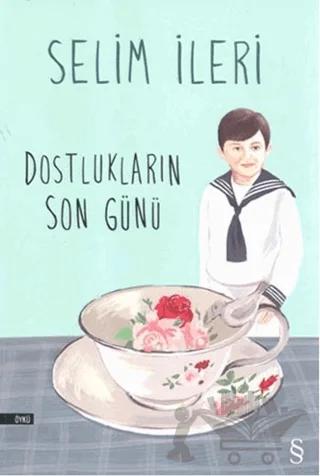 Dostlukların Son Günü