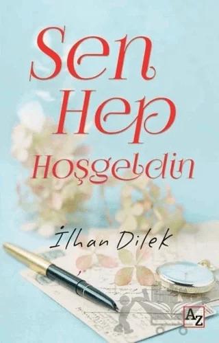 Sen Hep Hoşgeldin