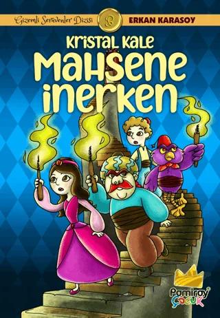 Gizemli Serüvenler Dizisi B: Mahsene İnerken