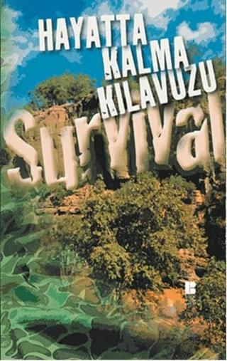 Hayatta Kalma Kılavuzu