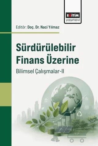 Sürdürülebilir Finans Üzerine Bilimsel Çalışmalar - 2