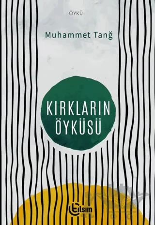 Kırkların Öyküsü