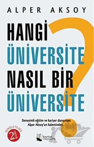 Hangi Üniversite Nasıl Bir Üniversite
