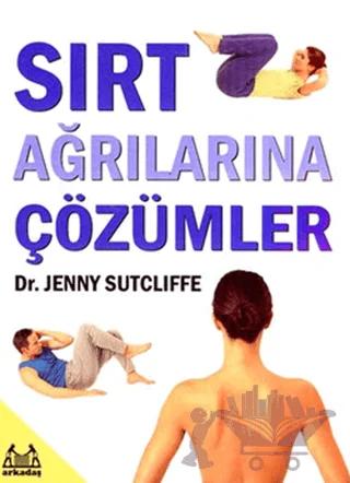 Sırt Ağrılarına Çözümler