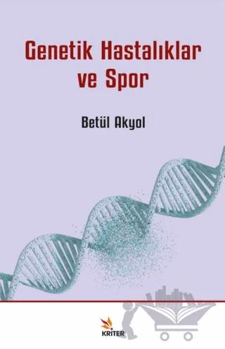Genetik Hastalıklar ve Spor