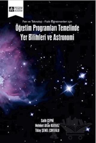 Öğretim Programları Temelinde Yer Bilimleri ve Astronomi
