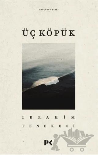 Üç Köpük