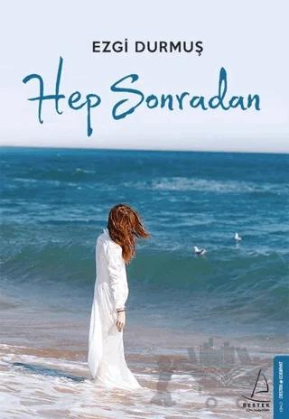 Hep Sonradan