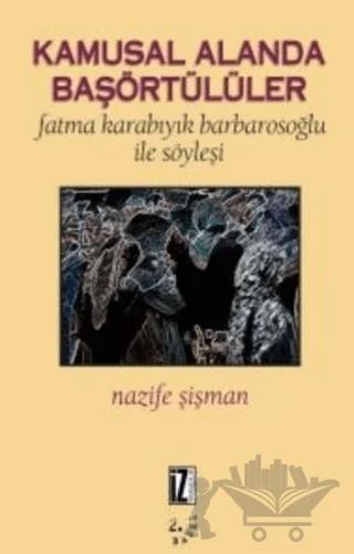 Kamusal Alanda Başörtülüler