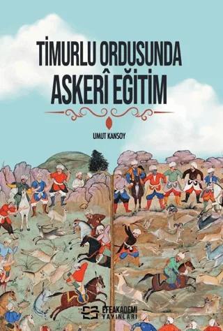 Timurlu Ordusunda Askeri Eğitim