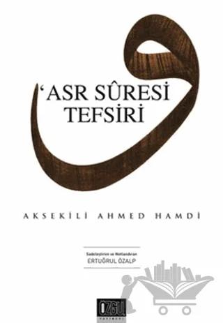 Asr Suresi Tefsiri