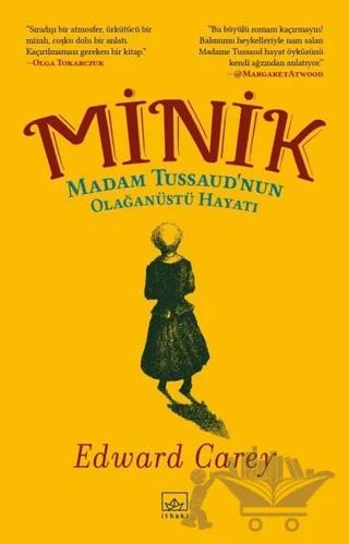 Minik - Madam Tussaud’nun Olağanüstü Hayatı