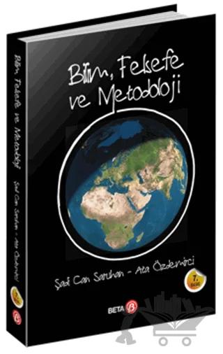 Bilim, Felsefe ve Metodoloji