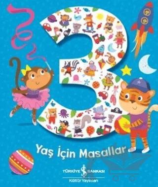 3 Yaş İçin Masallar – Melanie Joyce – İş Bankası Kültür Yayınları kitap kapağı