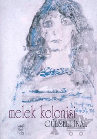Melek Kolonisi