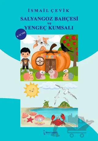 Salyangoz Bahçesi ve Yengeç Kumsalı
