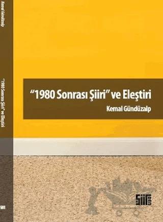 1980 Sonrası Şiiri ve Eleştiri