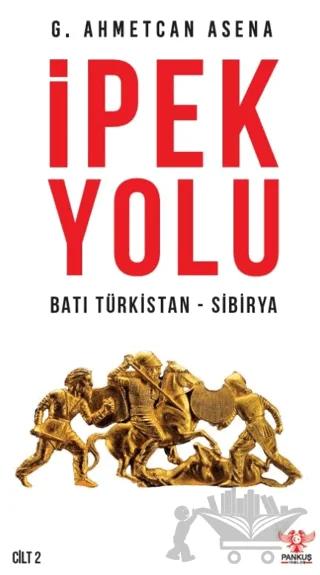 İpek Yolu - Cilt 2