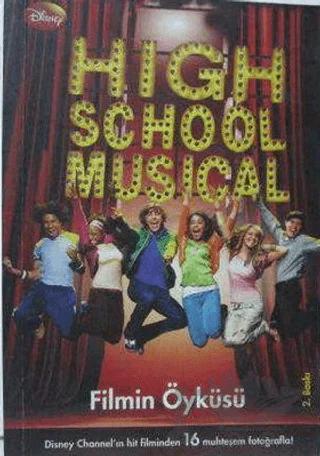 High School Musical Filmin Öyküsü