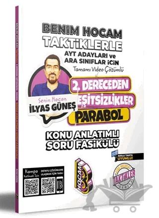 AYT Adayları ve Ara Sınıflar İçin Taktiklerle 2. Dereceden Eşitsizlikler Parabol Konu Anlatımlı Soru Fasikülü