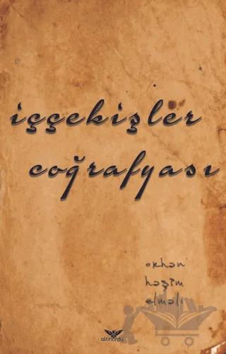İççekişler Coğrafyası – Orhan Haşim Elmalı – Altınordu Yayınları kitap kapağı