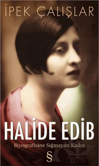Halide Edib – İpek Çalışlar – Everest Yayınları kitap kapağı