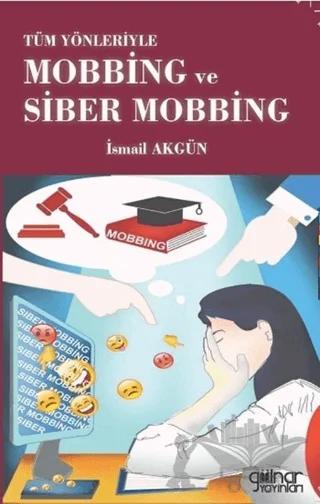 Tüm Yönleriyle Mobbing Ve Siber Mobbing