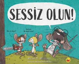 Sessiz Olun!