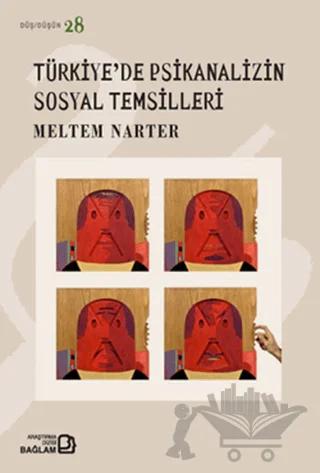 Türkiye’de Psikanalizin Sosyal Temsilleri