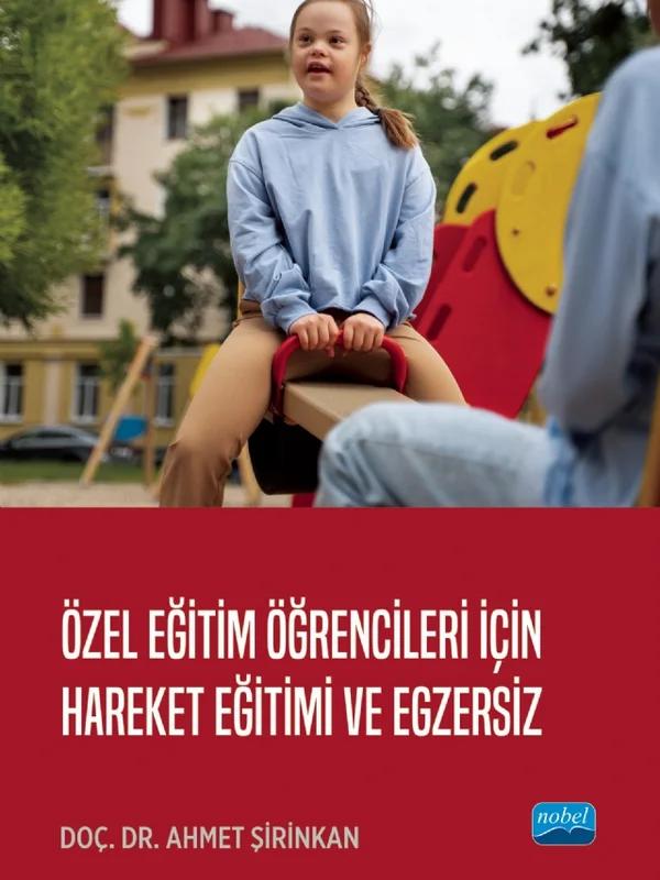 Özel Eğitim Öğrencileri İçin Hareket Eğitimi ve Egzersiz