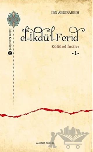 El-İkdü'l-Ferid - Kültürel İnciler 1