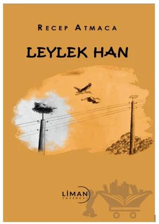 Leylek Han