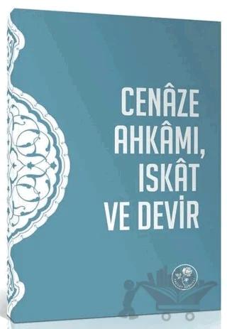 Cenaze Ahkamı Iskat ve Devir Risalesi – Kolektif – Fazilet Neşriyat kitap kapağı