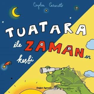 Tuatara ile Zaman Keşfi