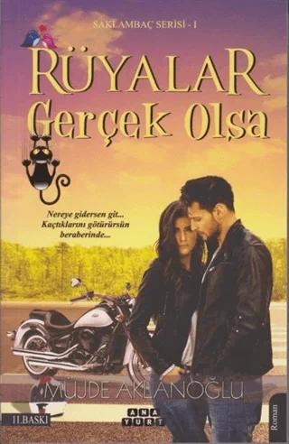 Rüyalar Gerçek Olsa - Saklambaç Serisi 1